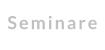 Seminare